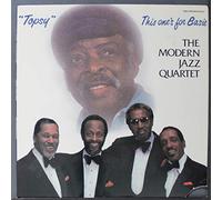 MODERN JAZZ QUARTET - "topsy" this ones for basie
