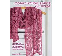 Laura Strutt Modern Knitted Shawls and Wraps (Tascabile)