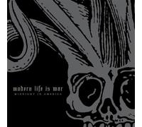 Modern Life Is War - Midnight in America