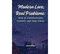 Modern Love, Real Problems