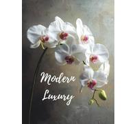 Modern Luxury: A Faux Interior Design Book | Stylish Decorative Book for Coffee Tables & Bookshelves | Home Décor | Lined Pages Interior | 8.5” x 11” | 400 Pages