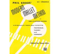 Modern Mallet Method (1) – Metodo progressivo: tecnica, teoria e armonia – Alfred Music