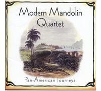 Modern Mandolin Quartet - Dan American Journeys
