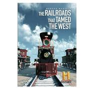 Modern Marvels: The Railroads That Tamed The West (DVD)