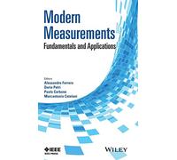 Modern Measurements: Fundamentals and Applications