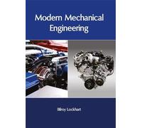 Modern Mechanical Engineering (Copertina rigida)