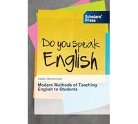 Modern Methods of Teaching English to Students