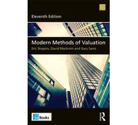 Modern Methods of Valuation 11th (eleventh) Edition by Shapiro, Eric, Mackmin, David, Sams, Gary published by Estates Gazette (2012)