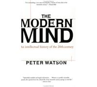 [( Modern Mind )] [by: Peter Watson] [Dec-2002]