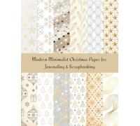 Modern Minimalist Christmas Paper for Journaling & Crafts: Neutral holiday backgrounds in beige, white, and grey with elegant line art and gold details - perfect for scrapbooking, and DIY projects.