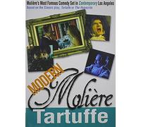 Modern Moliere:Tartuffe - Modern Moliere: Tartuffe