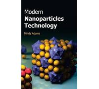 Modern Nanoparticles Technology (Copertina rigida)