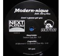 Modern-Nique - Modern-Nique - Loves Gonna Get You - [12"]