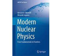 Modern Nuclear Physics: From Fundamentals to Frontiers