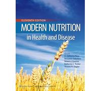 Modern Nutrition in Health and Disease
