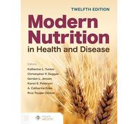 Modern Nutrition in Health and Disease