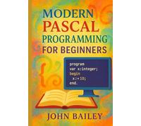 Modern Pascal Programming for Beginners