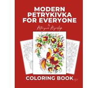 Modern Petrykivka Art - Coloring Book