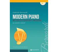 Modern piano. Metodo di pianoforte moderno per pianisti e cantanti. Vol. 2