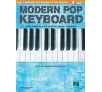 Modern Pop Keyboard: The Complete Guide with Audio