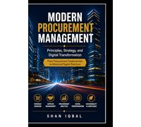 Modern Procurement Management: Principles, Strategy, and Digital Transformation