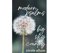 Modern Psalms: Big Sky Country