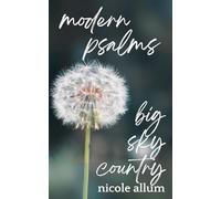 Modern Psalms: Big Sky Country