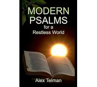 Modern Psalms for a Restless World