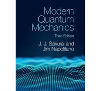 Modern Quantum Mechanics – Cambridge University Press