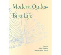 Modern Quilts - Bird Life Ornamental Birds Portfolio: Kacey Cowdery Art & Design