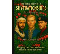Modern Relations SH¥TUATIONSHIPS