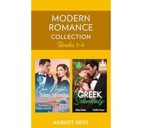 Modern Romance August 2025 Books 1-4: A spicy billionaire romance collection perfect for fans of accidental pregnancies and marriages of convenience in 2025!