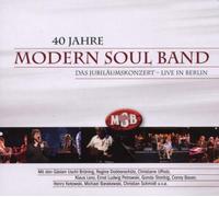Modern Soul Band - 40 Jahre Modern Soul Band-das Jubiläumskonzert