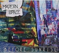 Modern Space - Before Sunrise