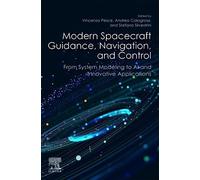 Modern Spacecraft Guidance, Navigation, and Control: From System Modeling to Ai and Innovative Applications