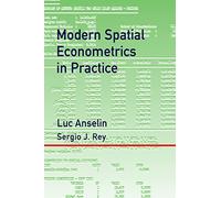 Modern Spatial Econometrics in Practice: A Guide to GeoDa, GeoDaSpace and PySAL