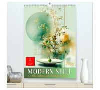 Modern Still - die Kunst der Komposition (hochwertiger Premium Wandkalender 2027 DIN A2 hoch), Kunstdruck in Hochglanz: Zeitgenössisch. Klar. Still - Eleganz im Einfachen.