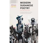 Modern Sudanese Poetry: An Anthology
