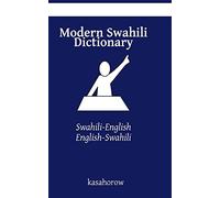 Modern Swahili Dictionary: Swahili-English, English-Swahili: 10000
