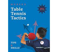 Stefanos Ampelakiotis Modern Table Tennis Tactics (Tascabile)