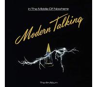 Modern Talking - In The Middle Of Nowhere (180 Gr. Vinyl Black)