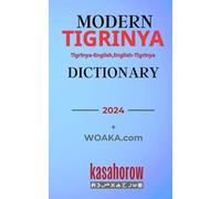 Modern Tigrinya Dictionary: Tigrinya-English & English-Tigrinya: 4