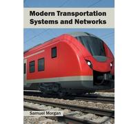 Modern Transportation Systems and Networks (Copertina rigida)
