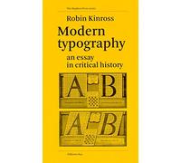 Modern Typography: An Essay in Critical History