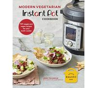 Jenny Tschiesche Modern Vegetarian Instant Pot® Cookbook (Copertina rigida)