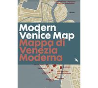 Modern Venice Map: Guide to 20th Century Architecture in Venice, Italy