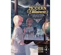 Modern Villainess Vol 4 Light: It's Not Easy Building a Corporate Empire Before the Crash