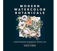 Sarah Simon Modern Watercolor Botanicals (Tascabile)