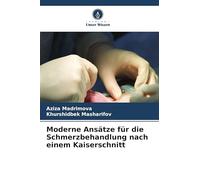 Moderne Ansätze für die Schmerzbehandlung nach einem Kaiserschnitt