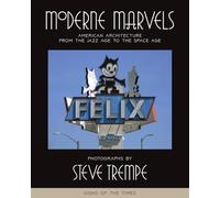 Moderne Marvels: American Architecture from the Jazz Age to the Space Age: Signs of the Times